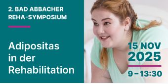 2. Bad Abbacher Reha-Symposium: Adipositas in der Rehabilitation